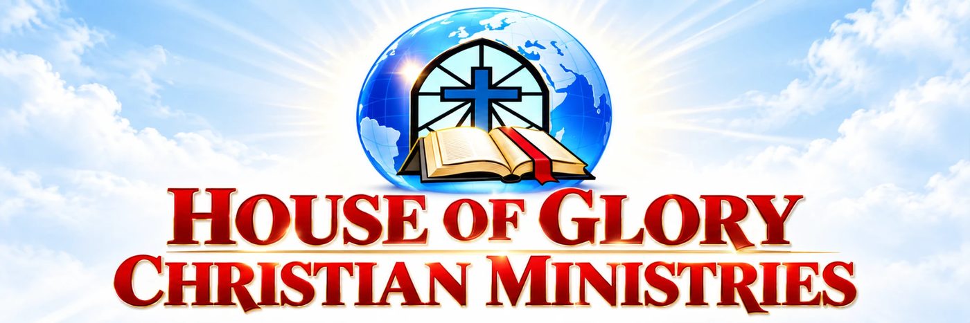 House of Glory Christian Ministries